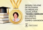 Sessão Solene outorga a Medalha Legislativa “Marisa Serrano” do Mérito Educativo