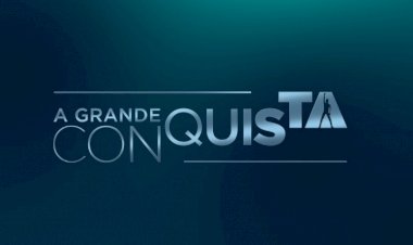 Nova temporada de A Grande Conquista está com inscrições abertas