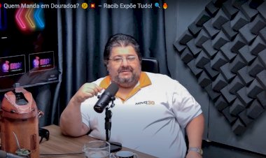 RACIB EXPÕE BASTIDORES E ACUSA: “QUEM MANDA EM DOURADOS É O DINHEIRO DO CAIXA DOIS”