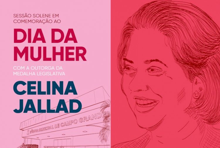 Câmara promove Sessão Solene, nesta quarta-feira, em homenagem ao Dia da Mulher